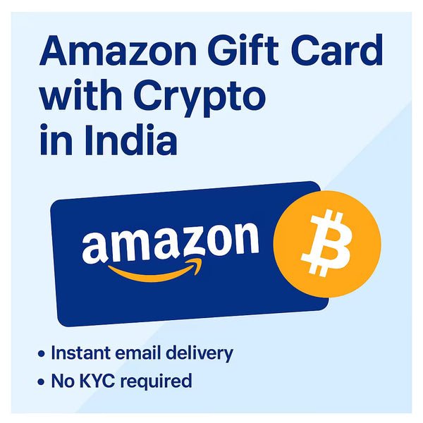 How to Buy Amazon Gift Cards in India Using Crypto – No KYC, Instant Delivery